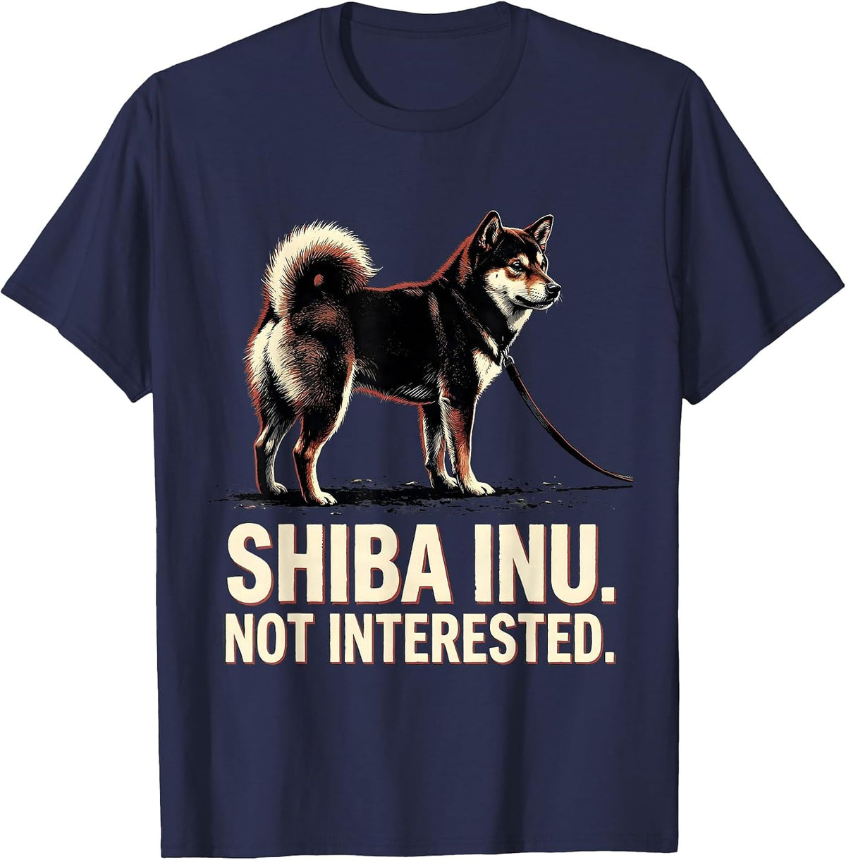 Shiba Inu Not Interested Funny Dog Lover Gift Women Girls T-Shirt - Navy Blue