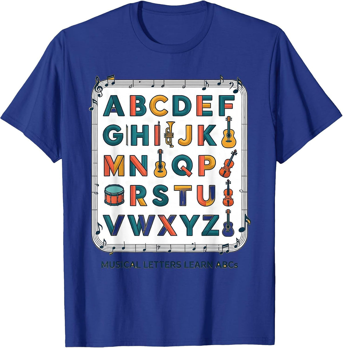 Musical Letters Learn ABCs Cute Music Teacher Alphabet Chart T-Shirt - Royal Blue