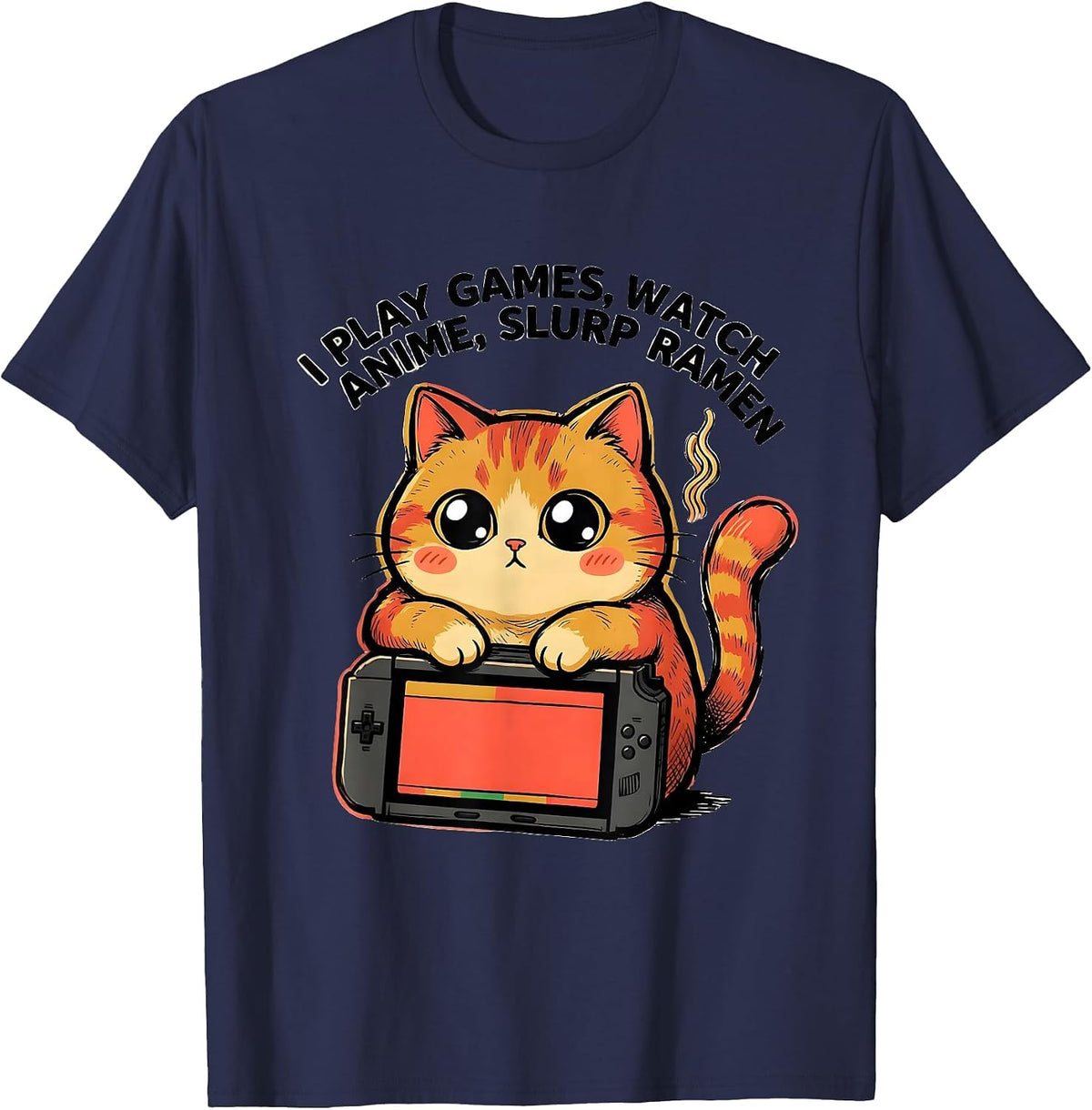 Men's I Play Games, Watch Anime, Slurp Ramen Funny Kawaii Cat T-Shirt - Navy Blue