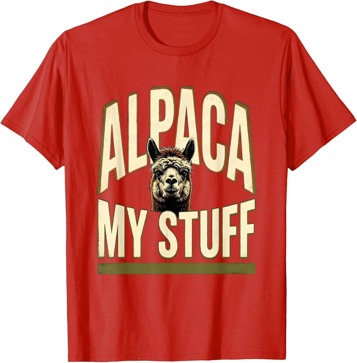 Men's Alpaca My Stuff Funny Alpaca Lover Humor Graphic T-Shirt - Red