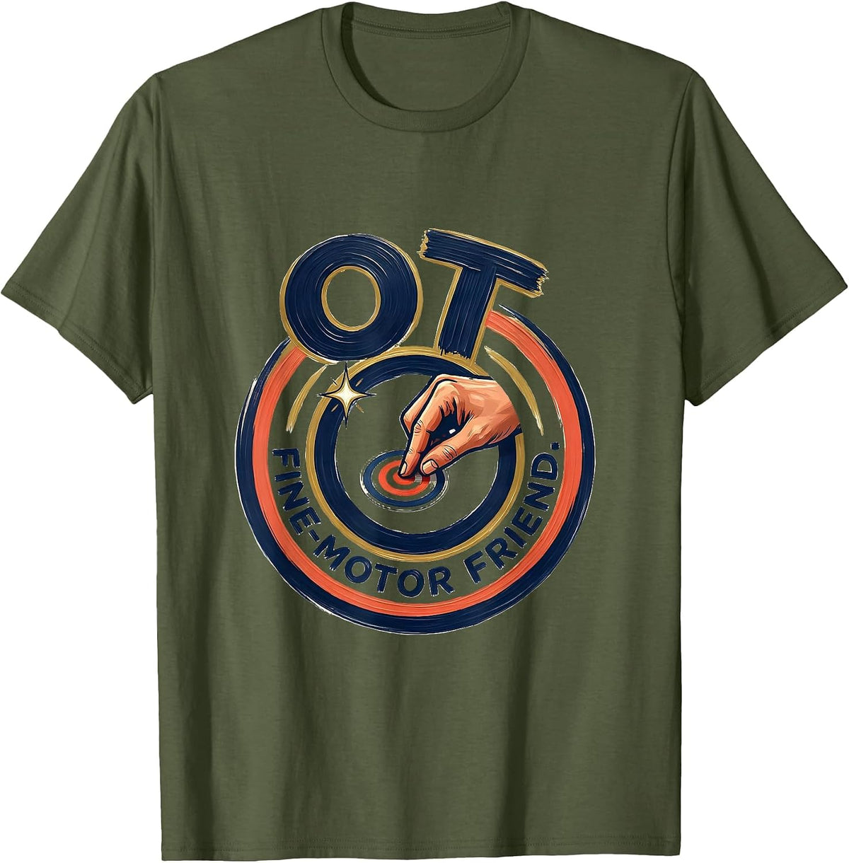 Men's OT Fine-Motor Friend Occupational Therapy Professional Pride T-Shirt - Olive Green