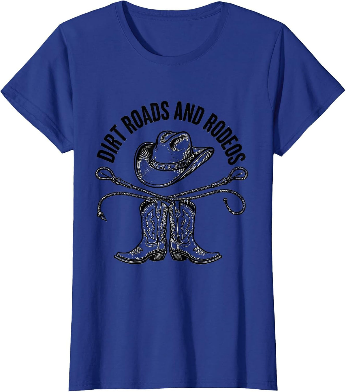 Women's Dirt Roads and Rodeos Cowgirl Design T-Shirt - Royal Blue