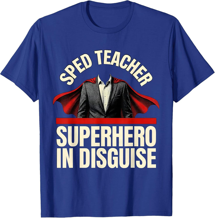 Sped Teacher Superhero In Disguise Design T-Shirt - Royal Blue