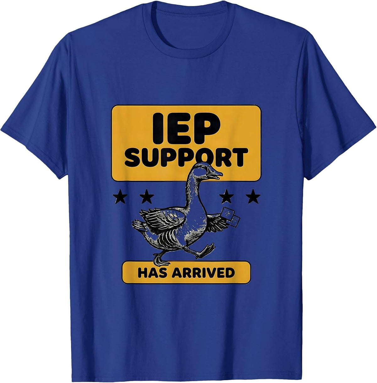Men's IEP Support Has Arrived Funny Special Education Teacher Sped T-Shirt - Royal Blue