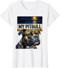 Women's My Pitbull, My Masterpiece Sign Painter Showcard Art Tribute T-Shirt - White