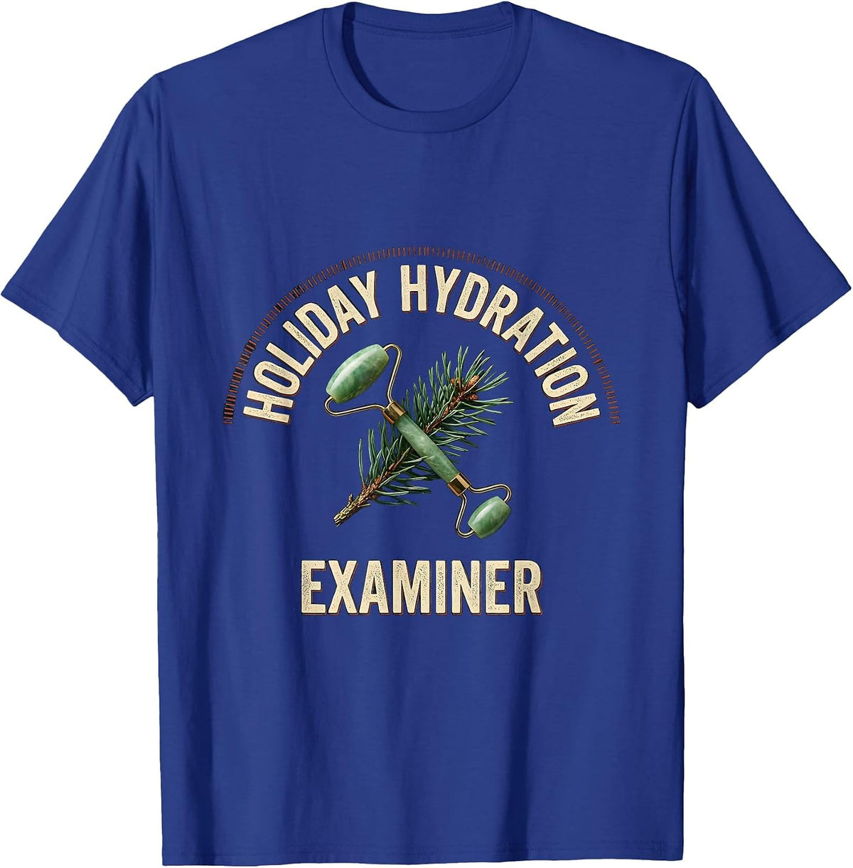 Holiday Hydration Examiner Vintage Esthetician Dermatology T-Shirt - Royal Blue