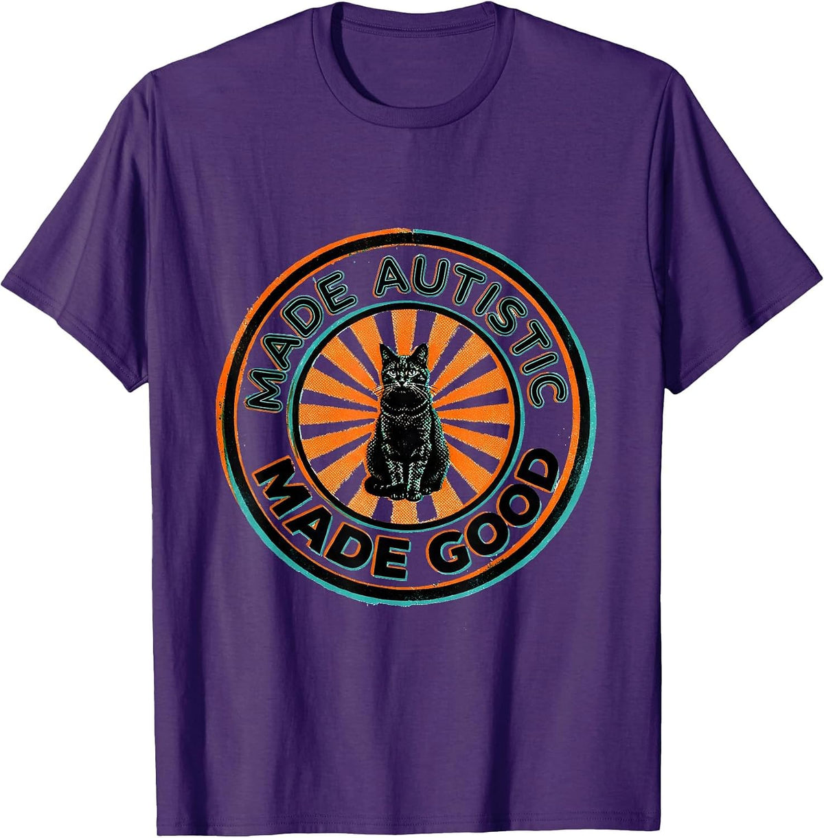 Made Autistic, Made Good Funny Cat Meme Bootleg Autism T-Shirt - Purple