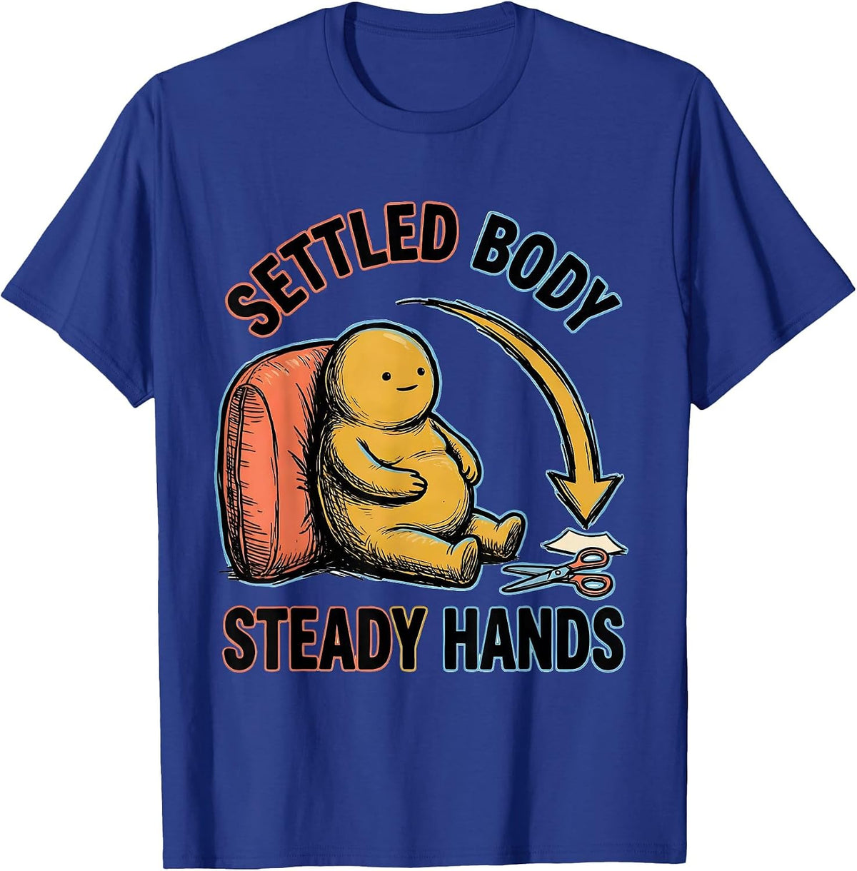 Settled Body Steady Hands Occupational Therapy Sensory T-Shirt - Royal Blue