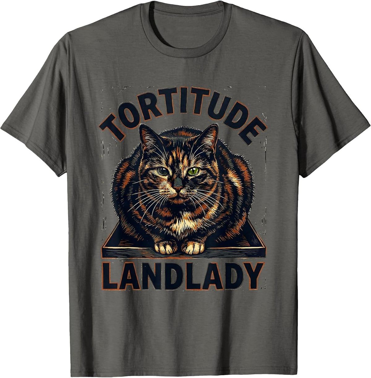 Tortitude Landlady Linocut Tortoiseshell Cat Owner Humor T-Shirt - Asphalt Grey