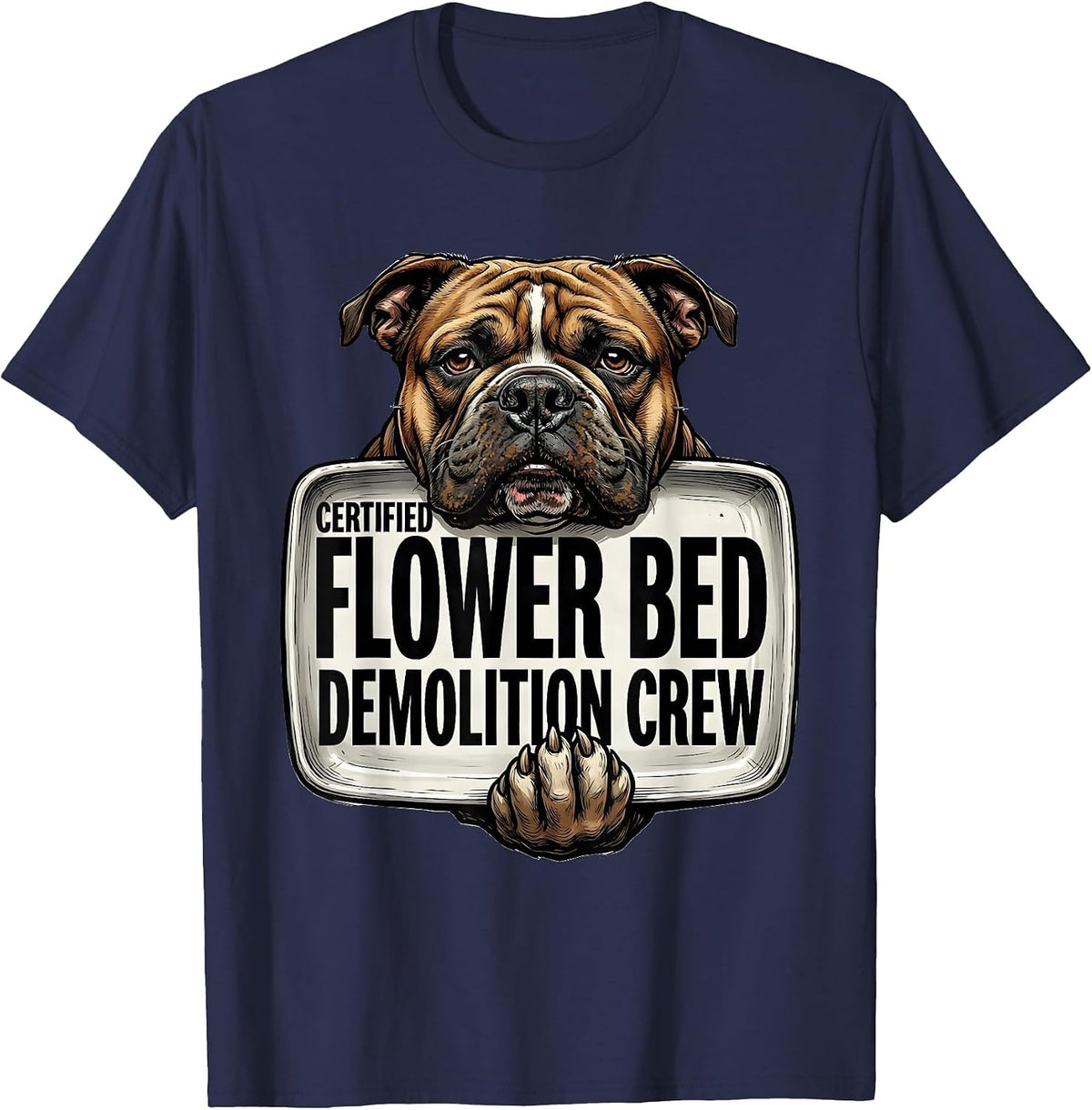 Certified Flower Bed Demolition Crew Funny Pitbull Dog Mom T-Shirt - Navy Blue