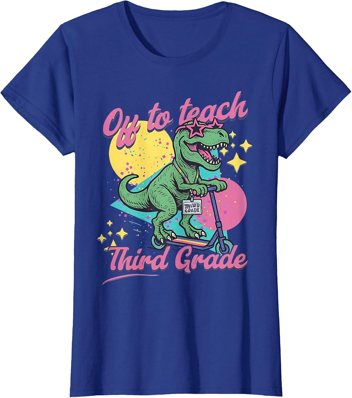 Off to Teach Third Grade Retro Dinosaur Scooter Teacher 3rd T-Shirt - Royal Blue