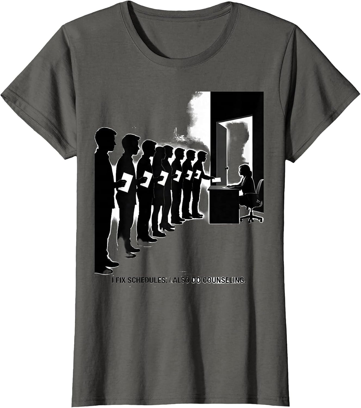 Women's I Fix Schedules I Also Do Counseling Funny School Counselor T-Shirt - Asphalt Grey