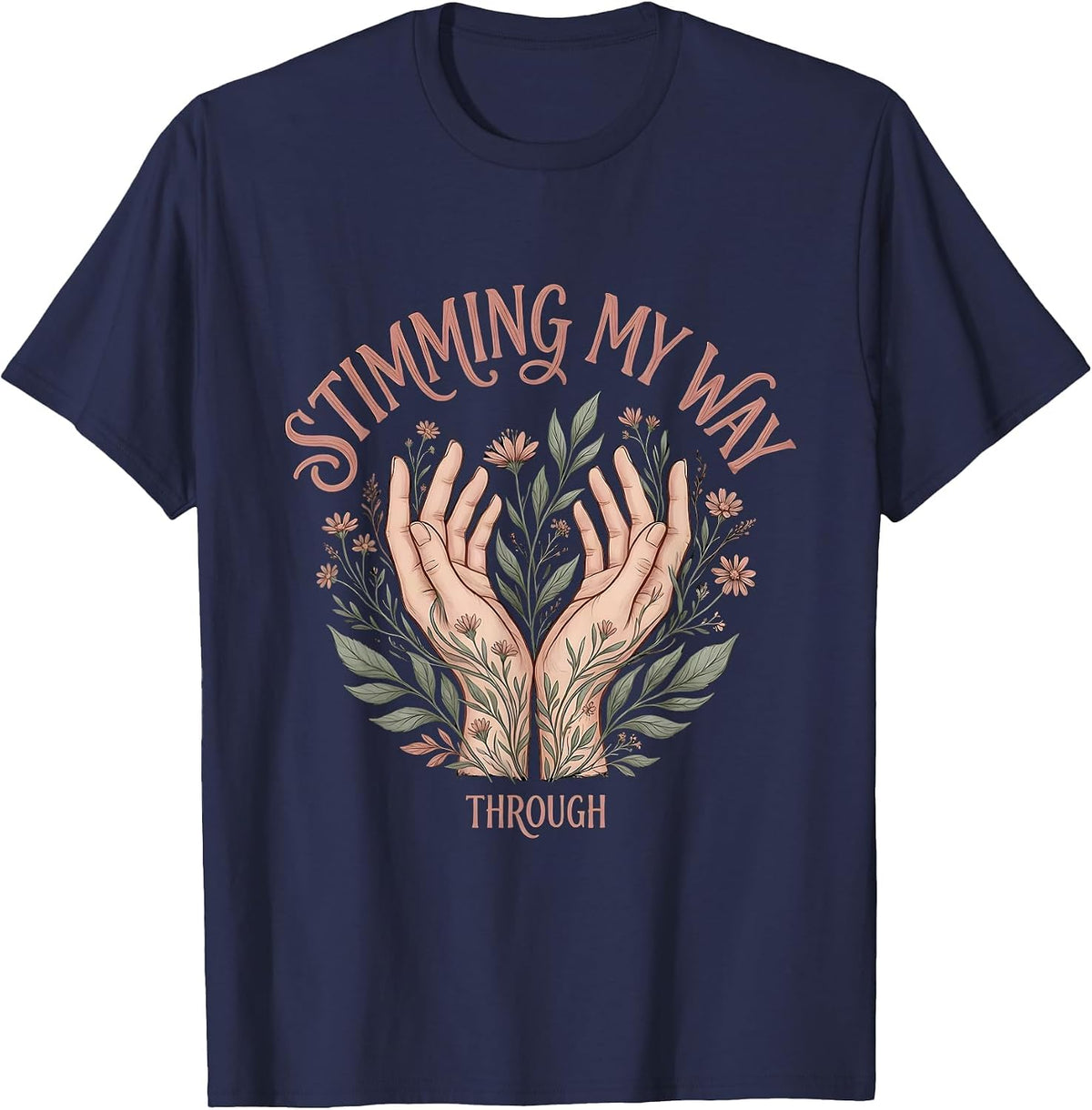 Men's Stimming My Way Through Rizz Em With The Tism T-Shirt - Navy Blue