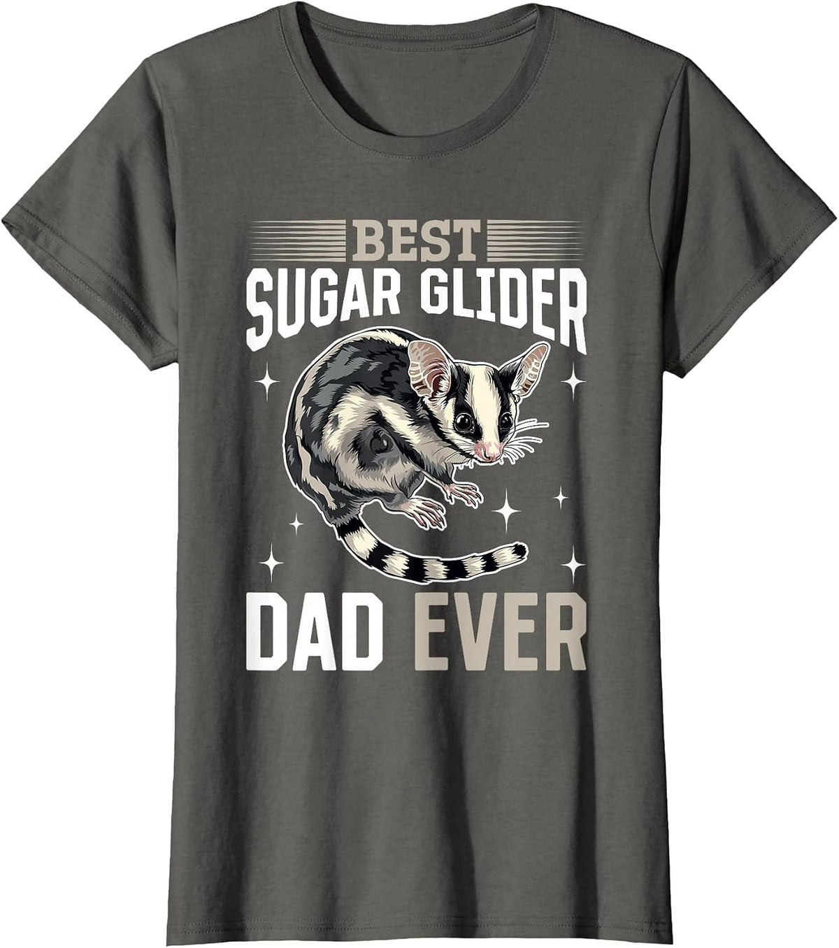Funny Sugar Glider Animal Best Sugar Glider Dad Ever T-Shirt - Asphalt Grey
