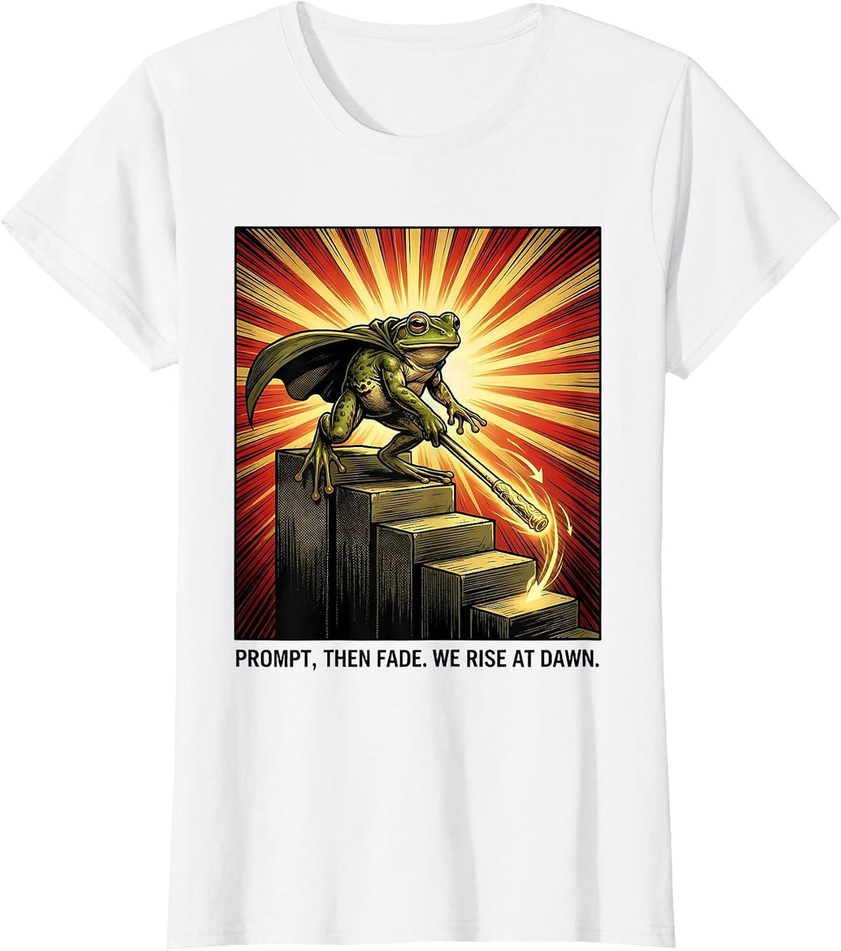 Women's Prompt, Then Fade. We Rise At Dawn Comic Book Frog Teacher T-Shirt - White