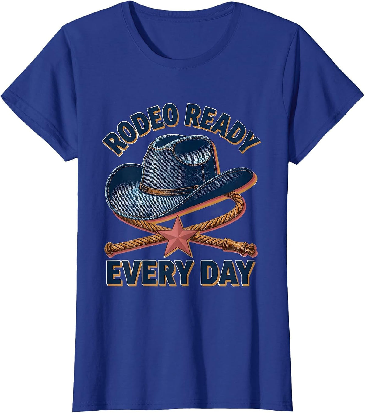 Women's Denim Cowgirl Rodeo Ready Every Day Design T-Shirt - Royal Blue