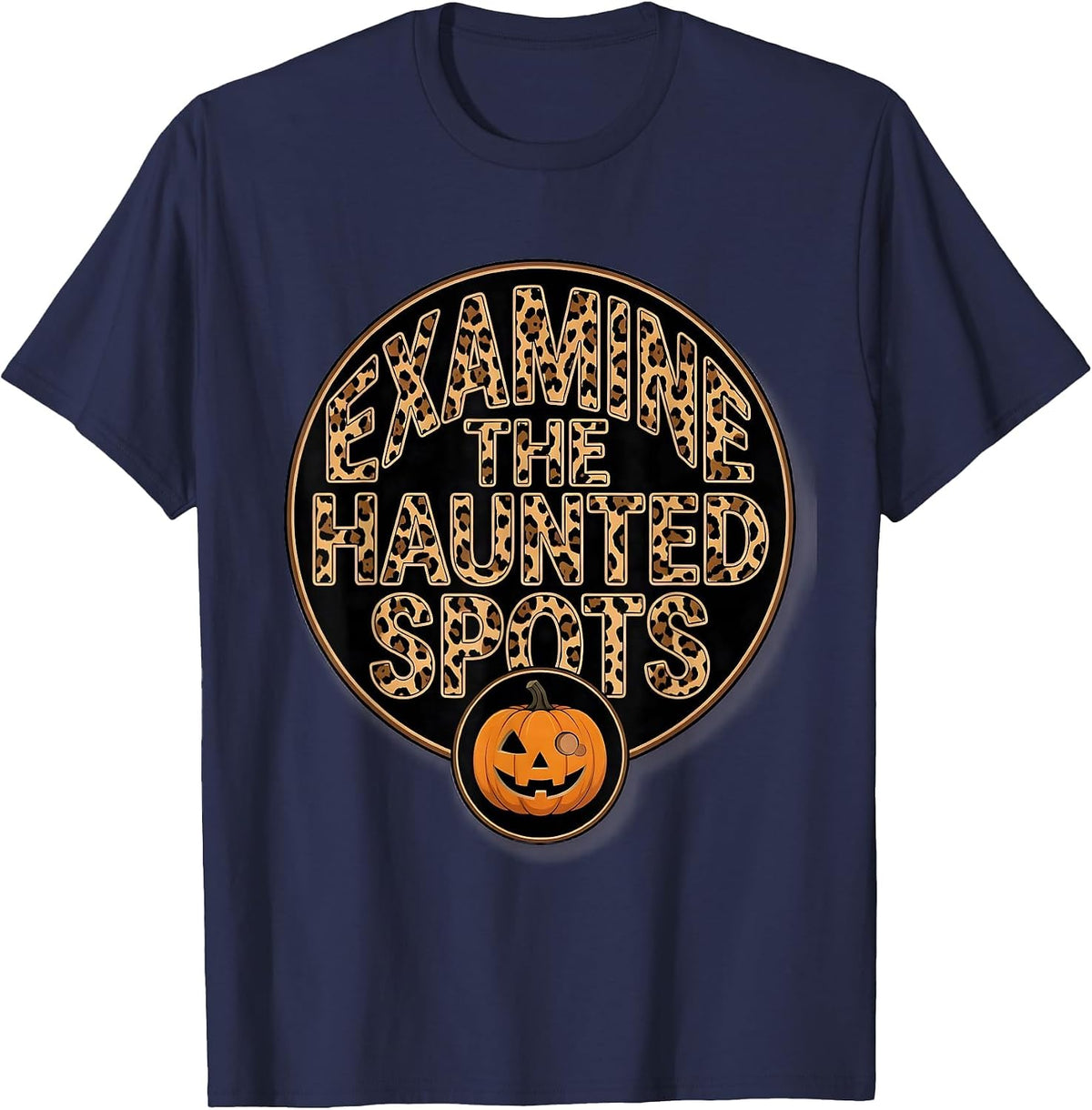 Examine The Haunted Spots Bold Dermatology Halloween Humor T-Shirt - Navy Blue