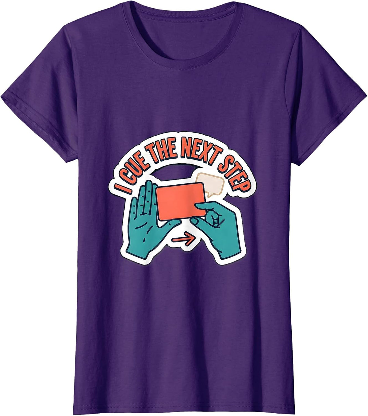 Women's I Cue The Next Step Funny Special Education Teacher SPED T-Shirt - Purple