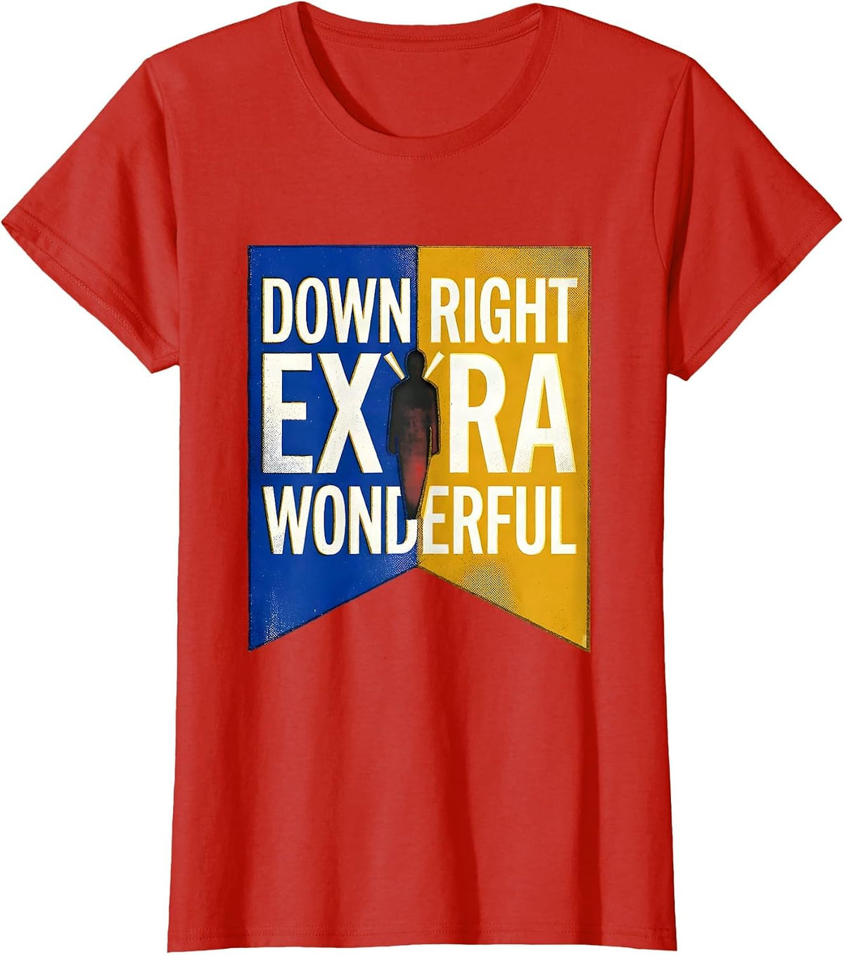 Women's Down Right Extra Wonderful Risograph Down Syndrome Awareness T-Shirt - Red