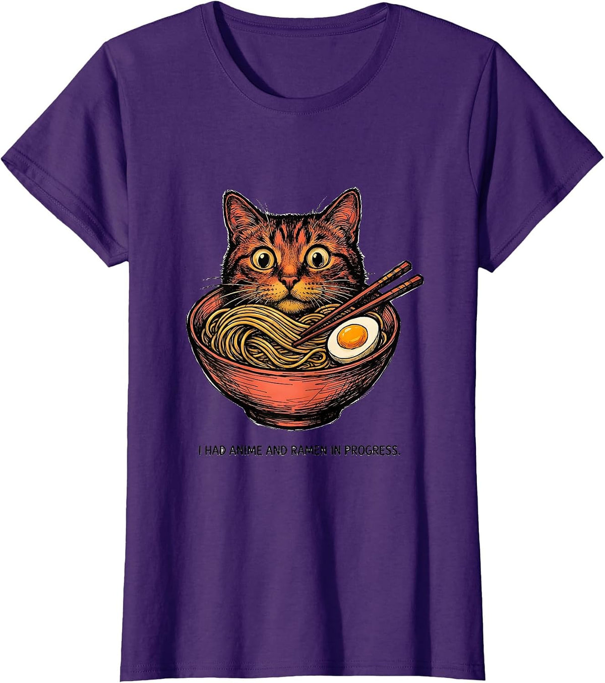 Women's I Had Anime And Ramen In Progress Funny Kawaii Cat Anime T-Shirt - Purple