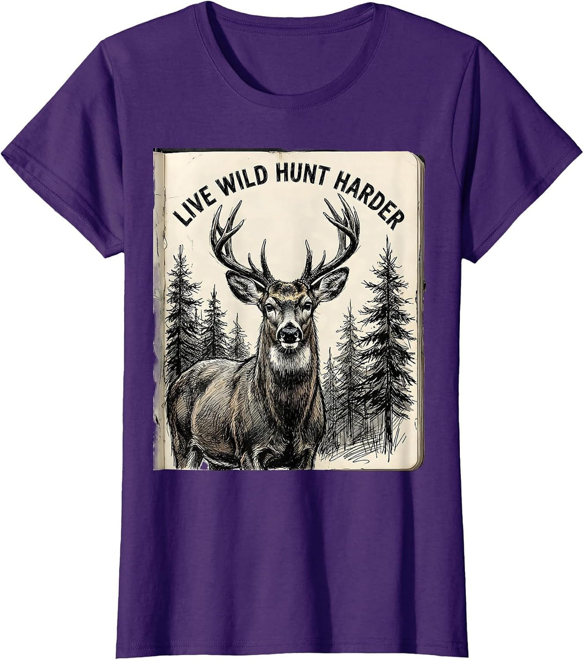 Women's Live Wild Hunt Harder Hunting Graphic Design T-Shirt - Purple