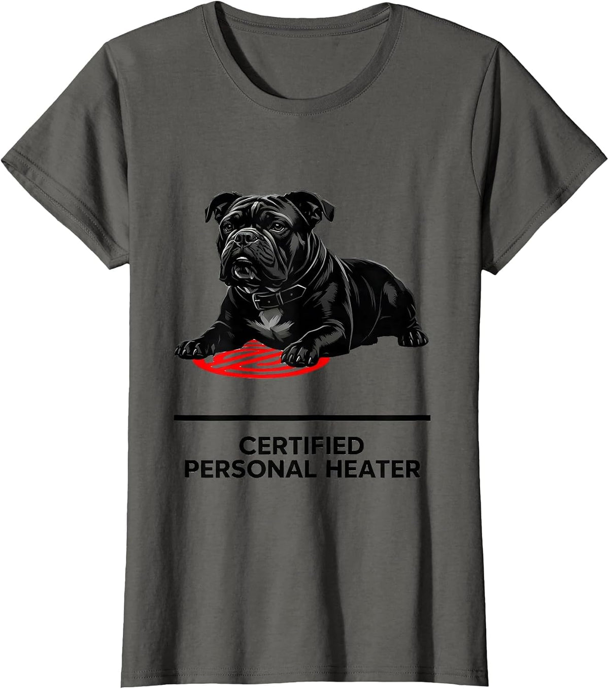 Women's Certified Personal Heater Funny Pitbull Owner Dog Mom Humor T-Shirt - Asphalt Grey