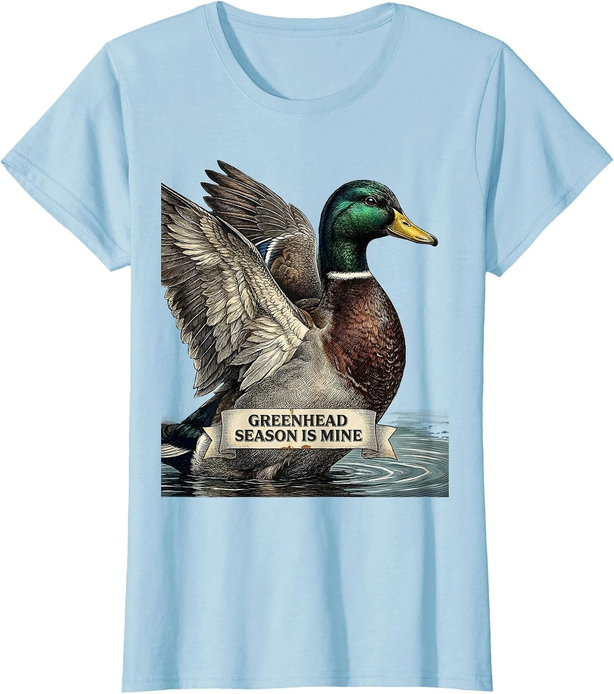 Greenhead Season Is Mine Vintage Mallard Duck Hunting Season T-Shirt - Baby Blue
