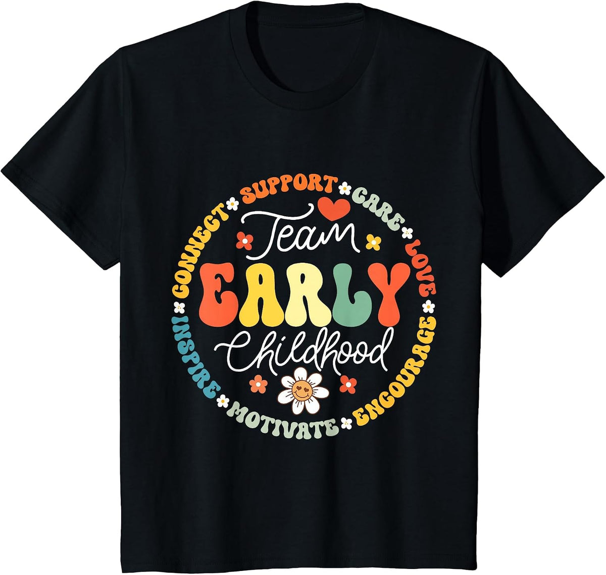 Early Childhood Team ECE Teacher Back to School Education T-Shirt - Black