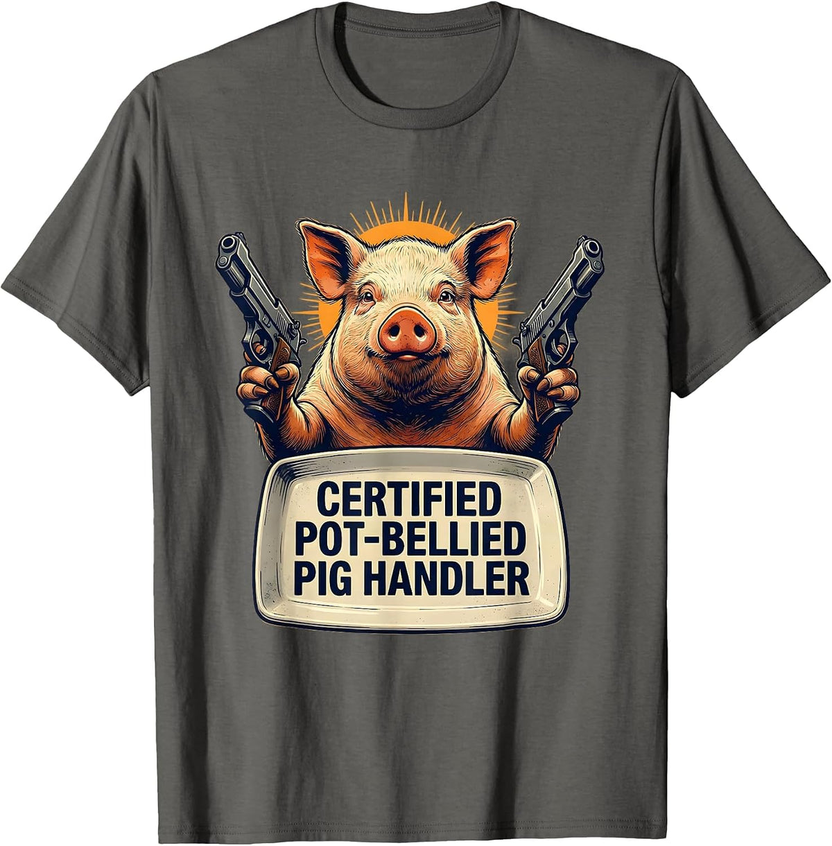 Men's Certified Pot-Bellied Pig Handler Funny Pig Lover Meme Humor T-Shirt - Asphalt Grey