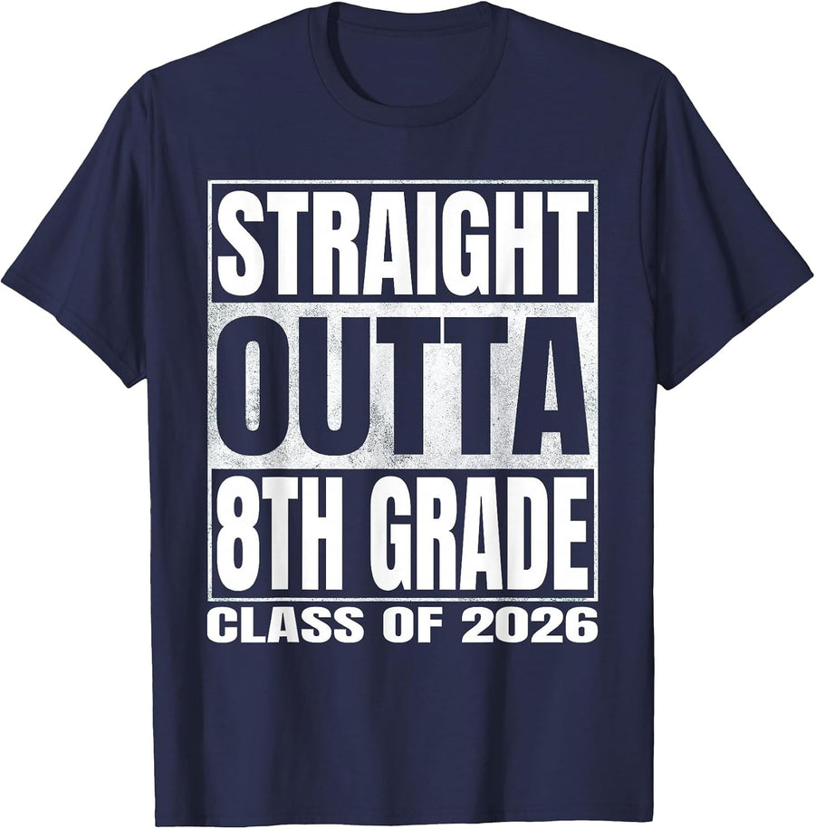 Straight Outta 8th Grade Funny Graduate of 2026 Eighth Grade T-Shirt - Navy Blue