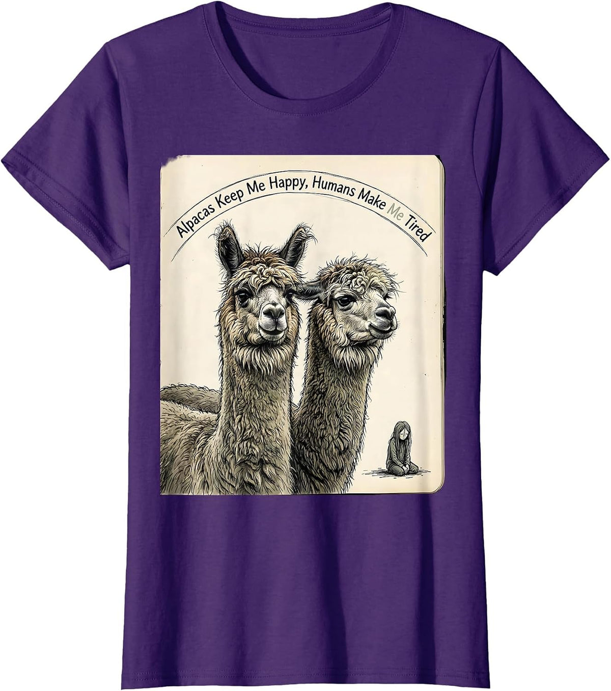 Women's Alpacas Keep Me Happy Humans Make Me Tired Pet Lover T-Shirt - Purple