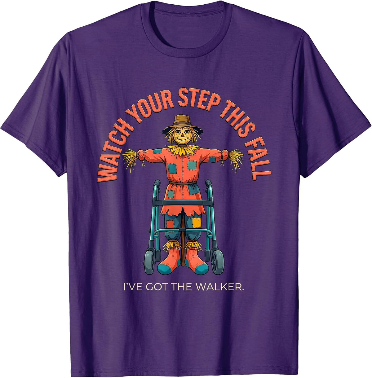 Men's Watch Your Step This Fall — I've Got The Walker Nurse T-Shirt - Purple