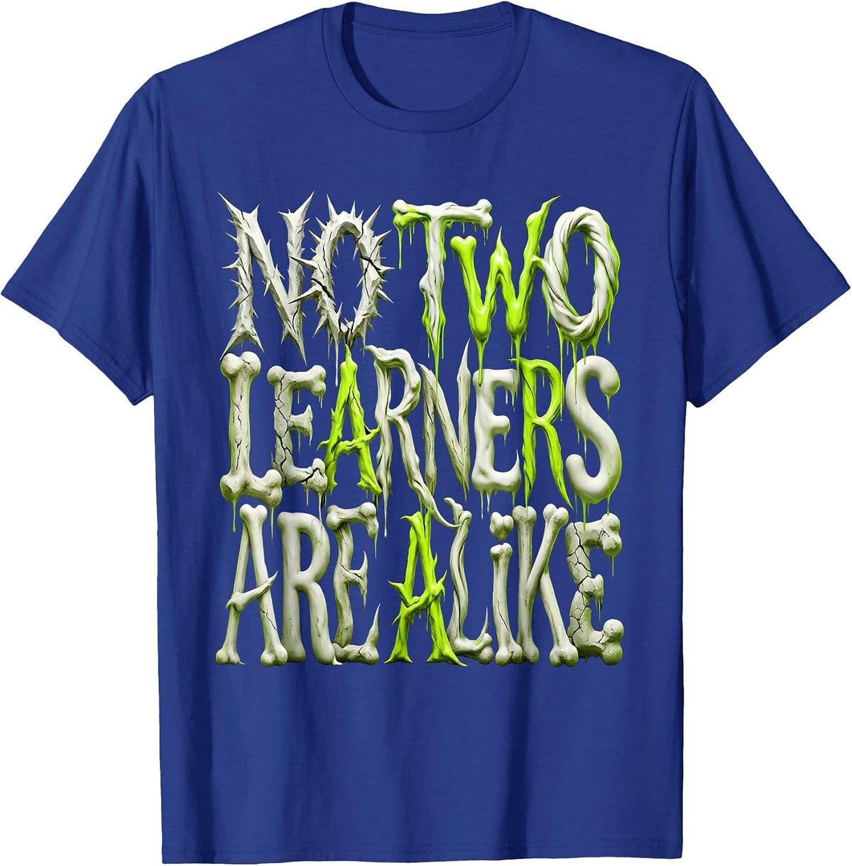 No Two Learners Are Alike Special Education Tee T-Shirt - Royal Blue