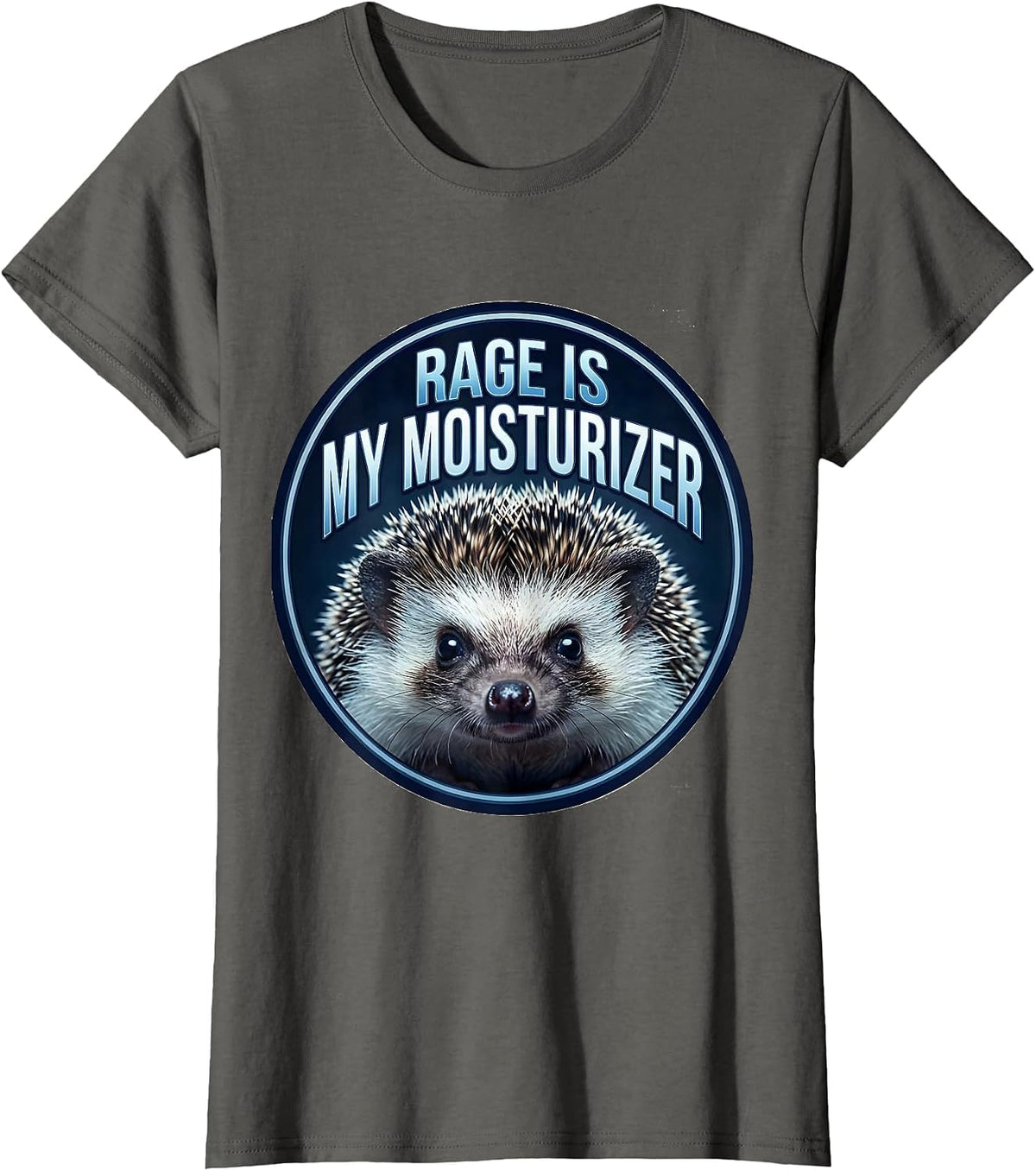 Women's Rage Is My Moisturizer Sarcastic Animal Meme Humor T-Shirt - Asphalt Grey