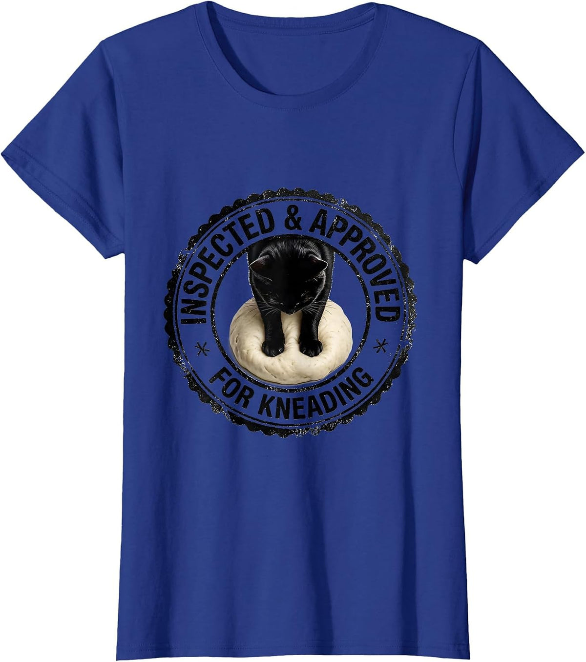 Women's Inspected & Approved For Kneading Funny Cat Lover Humor T-Shirt - Royal Blue