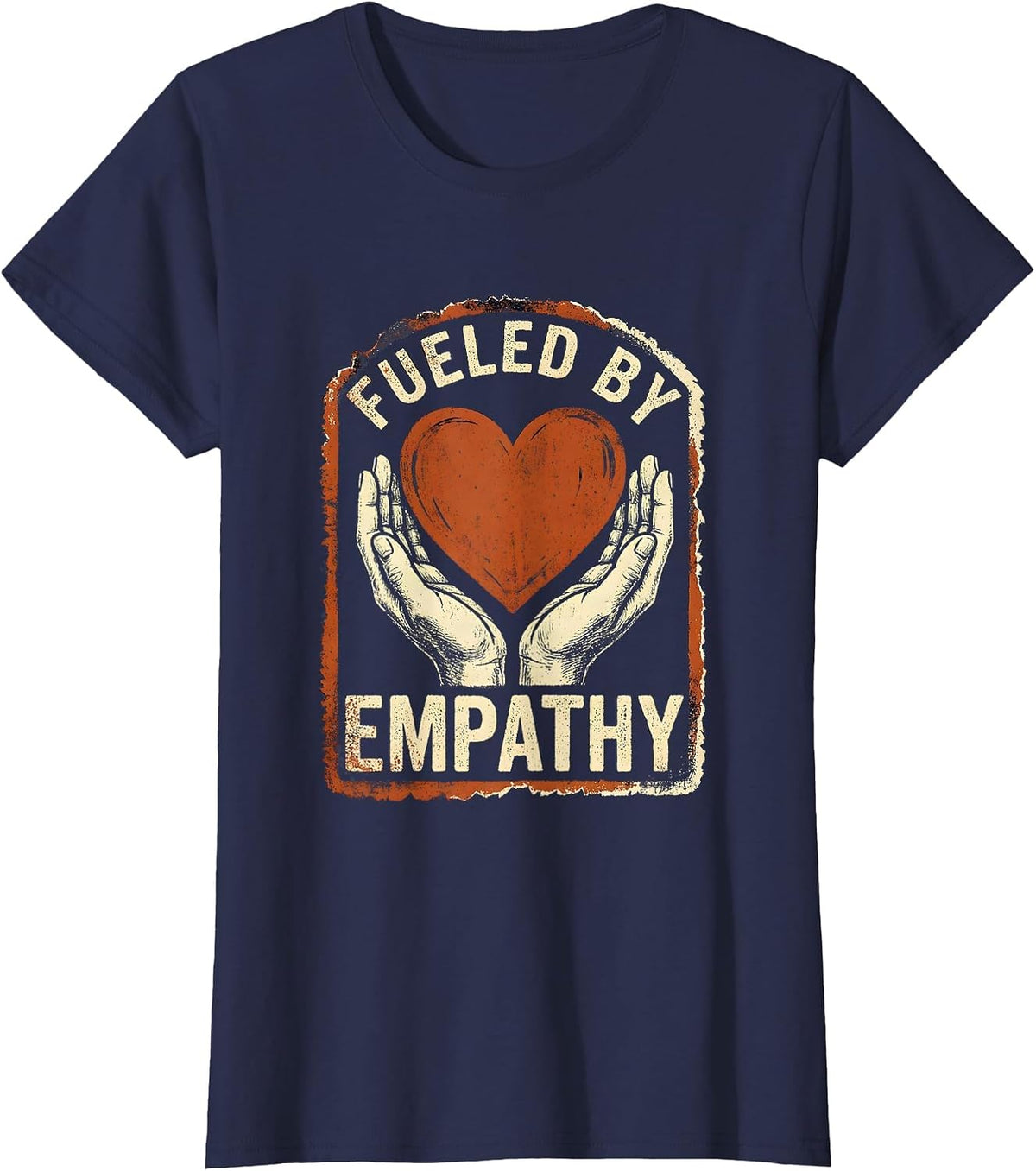 Women's Fueled by Empathy Social Worker Design T-Shirt - Navy Blue