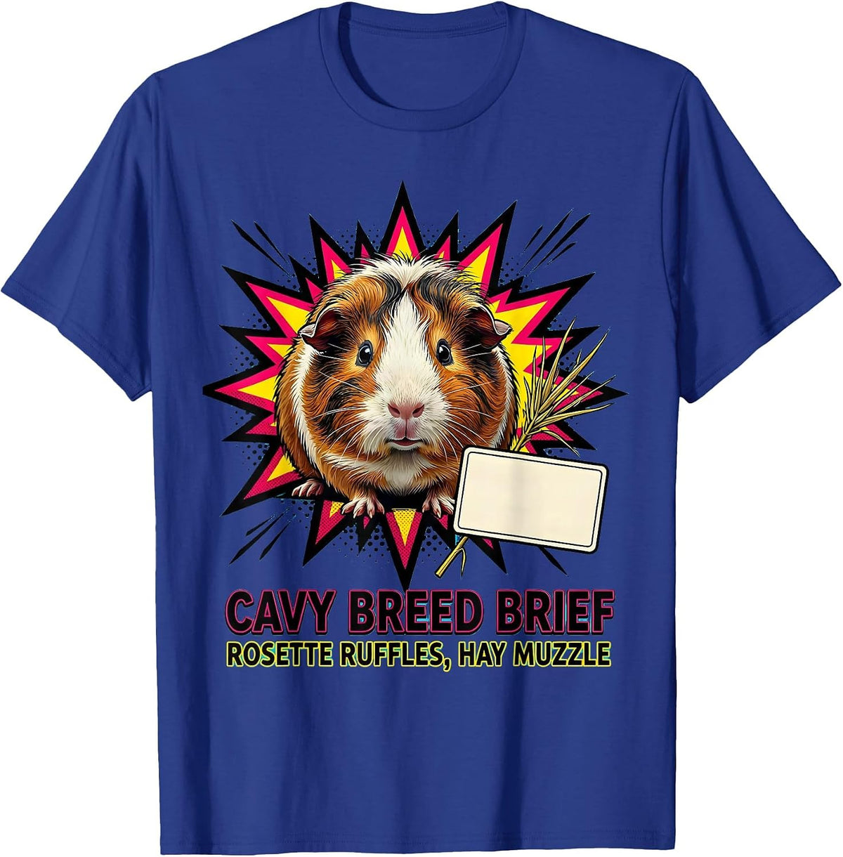 Men's Cavy Breed Brief Rosette Ruffles Hay Muzzle Funny T-Shirt - Royal Blue
