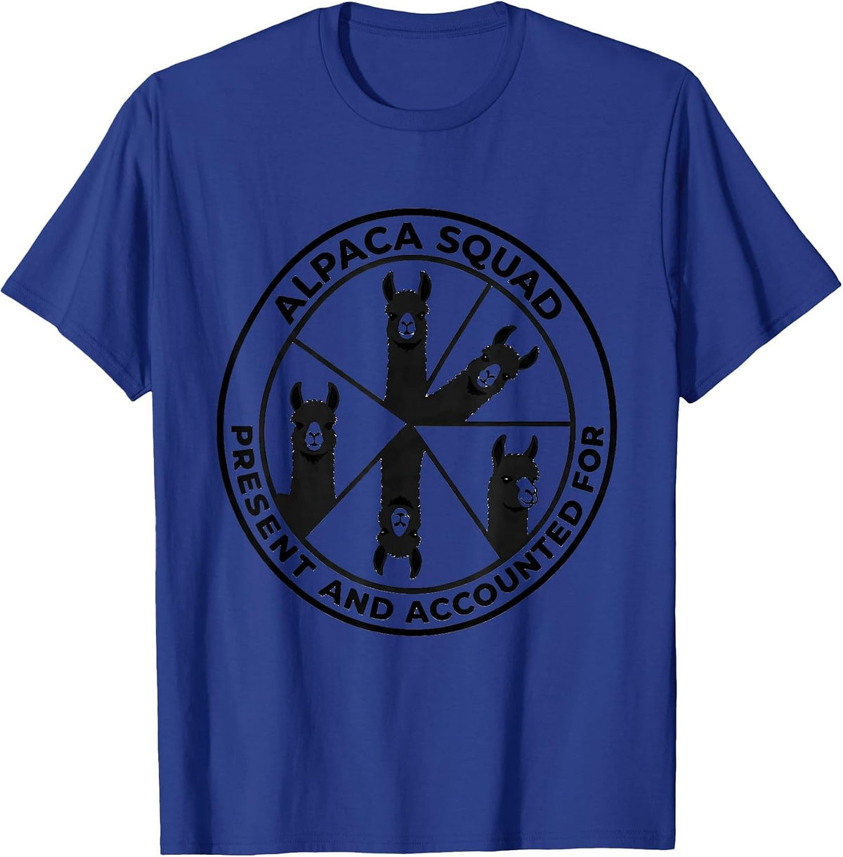 Alpaca Squad, Present And Accounted For Funny T-Shirt - Royal Blue
