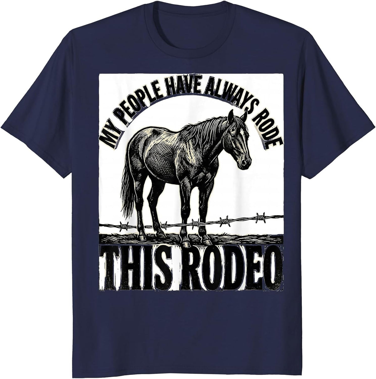 Men's My People Have Always Rode This Rodeo Western Cowgirl Pride T-Shirt - Navy Blue