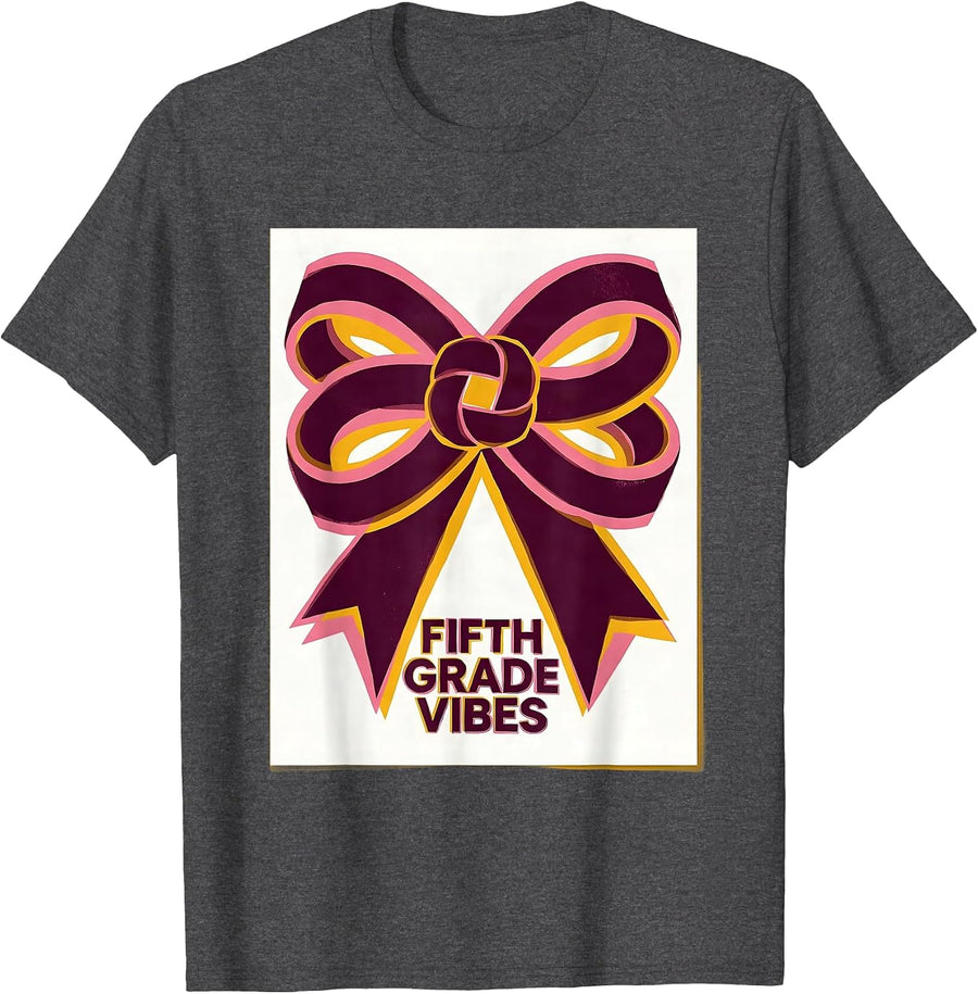 Men's Fifth Grade Vibes Coquette Bow Back to School Girls T-Shirt - Dark Heather Grey