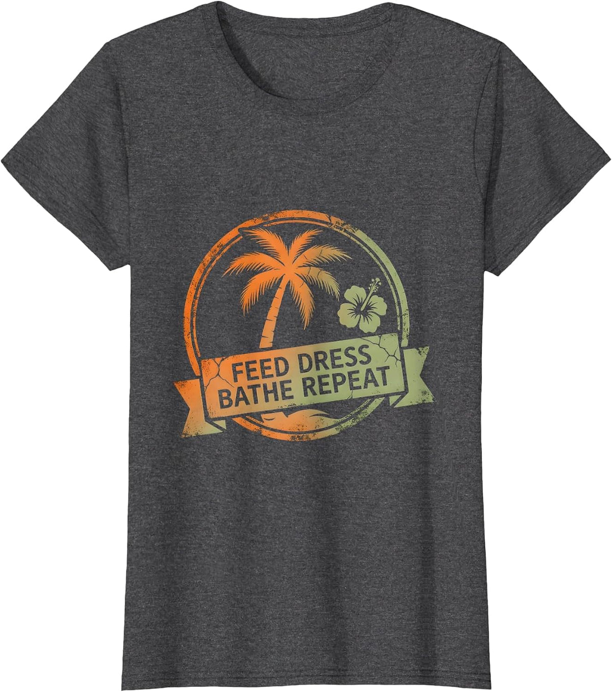 Women's Feed Dress Bathe Repeat Occupational Therapy Design T-Shirt - Dark Heather Grey