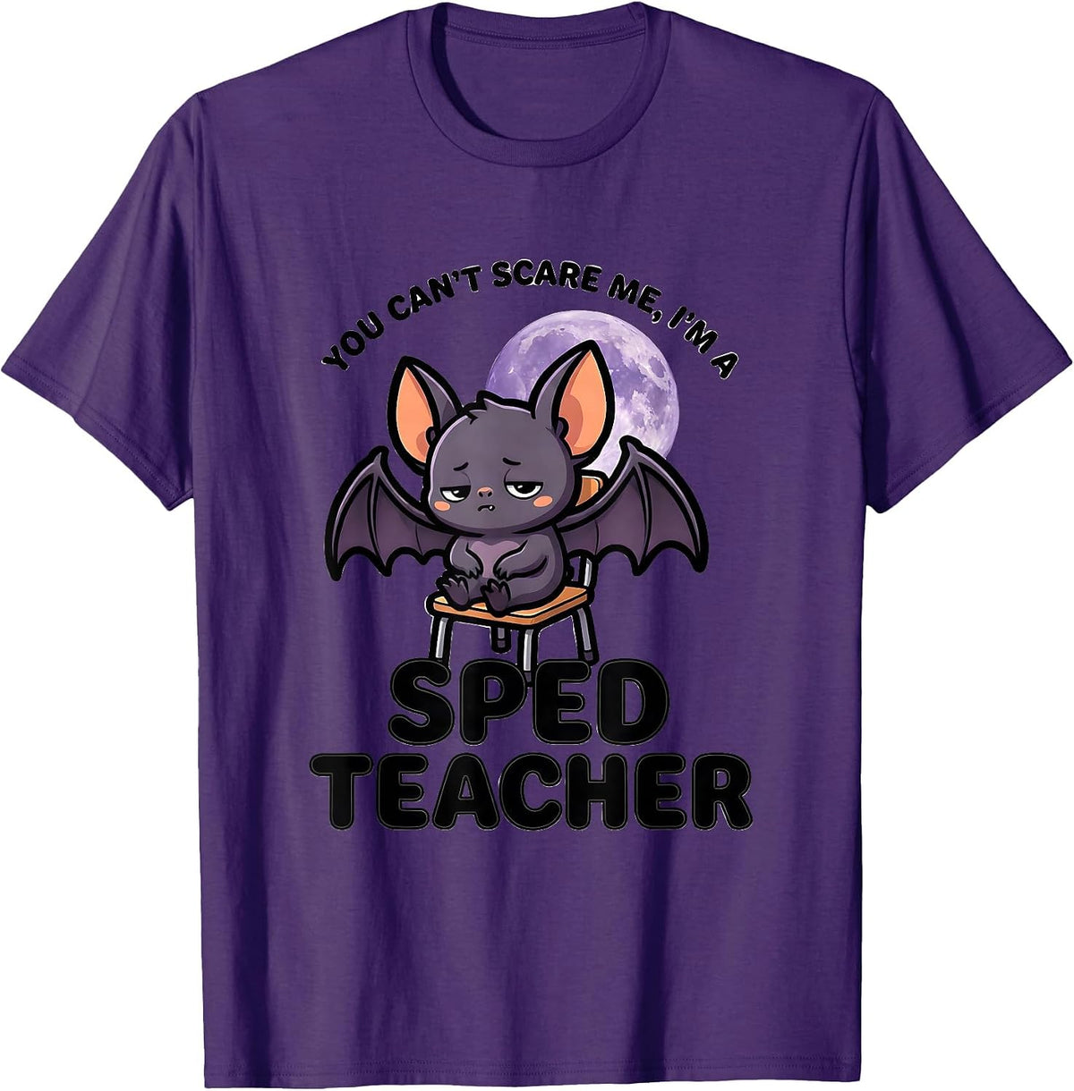 Men's You Can't Scare Me, I'm a SPED Teacher Cute Kawaii Halloween T-Shirt - Purple