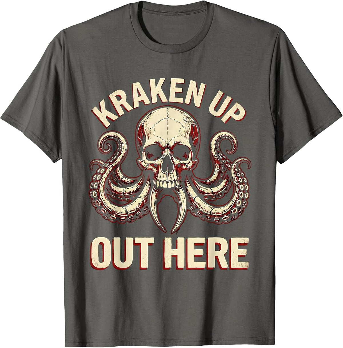 Men's Kraken Up Out Here Funny Pirate Nautical Design T-Shirt - Asphalt Grey