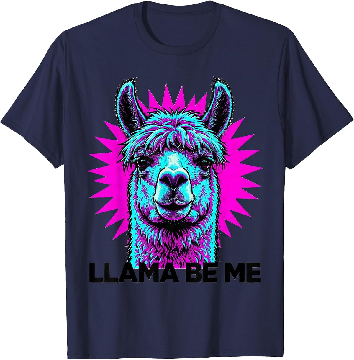 Men's Llama Be Me Funny Alpaca Pun Novelty Humor T-Shirt - Navy Blue