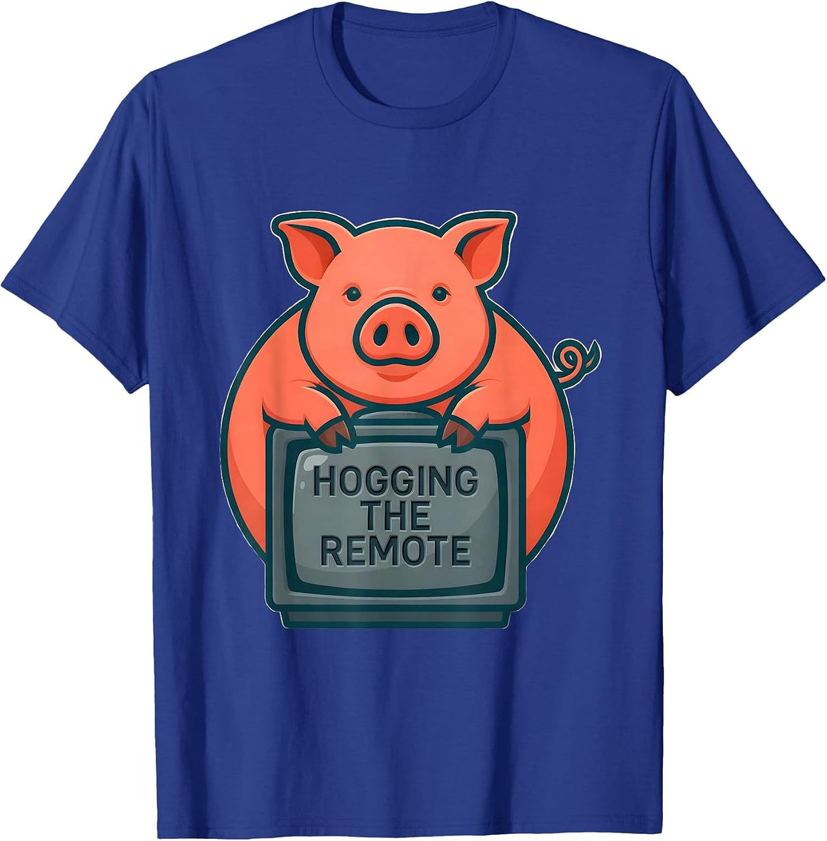Hogging The Remote Funny Pig Farm Animal Lover Humor T-Shirt - Royal Blue
