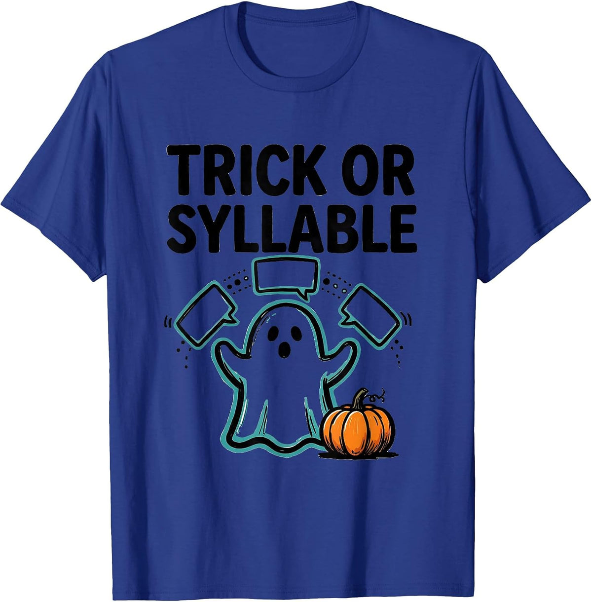 Men's Trick Or Syllable Ghost Speech Therapy SLP Teacher Halloween T-Shirt - Royal Blue
