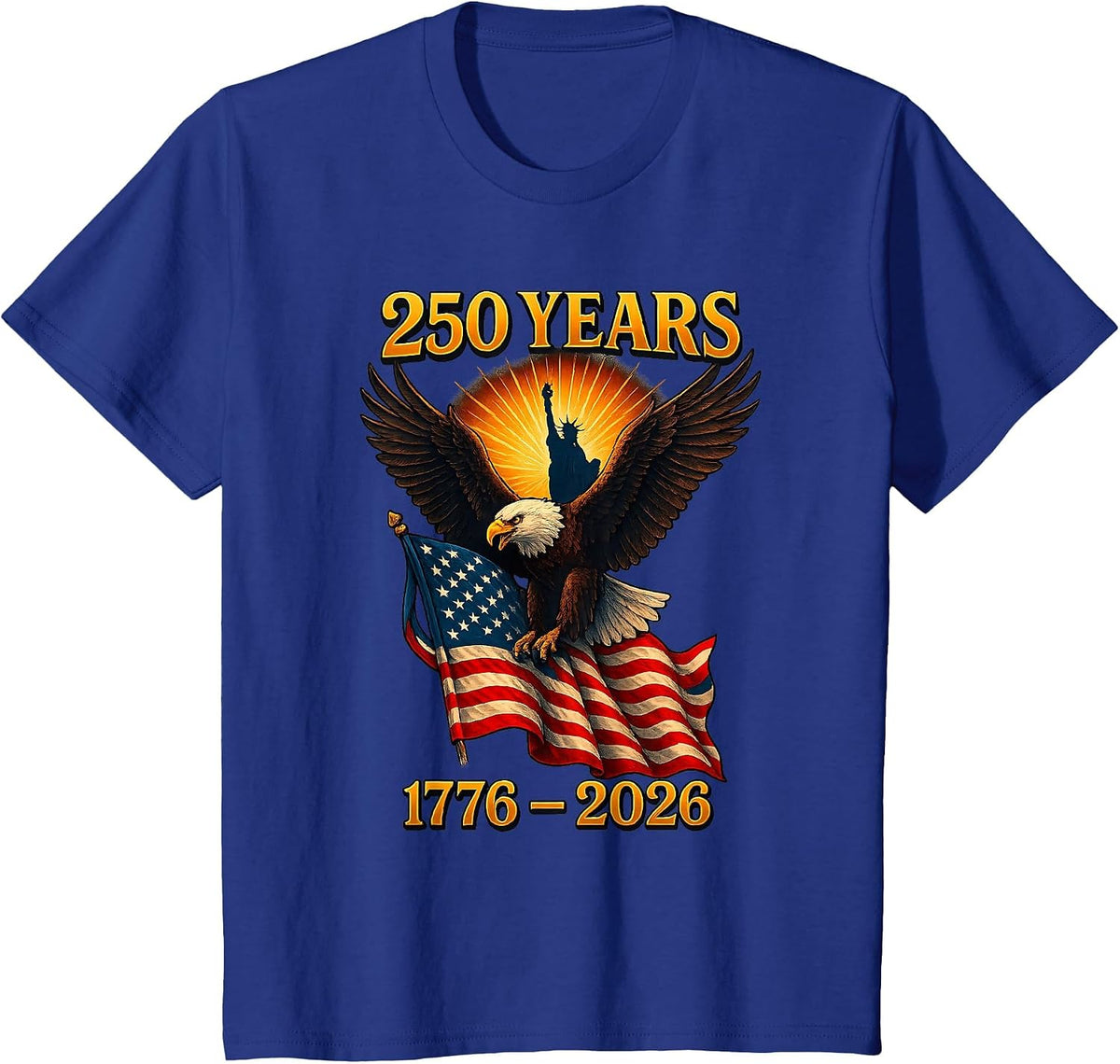 American 250 Years Retro Eagle USA Patriotic 1776 to 2026 T-Shirt - Royal Blue