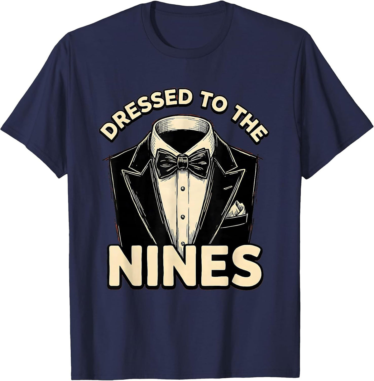 Dressed to the Nines Tuxedo Graphic Design T-Shirt - Navy Blue