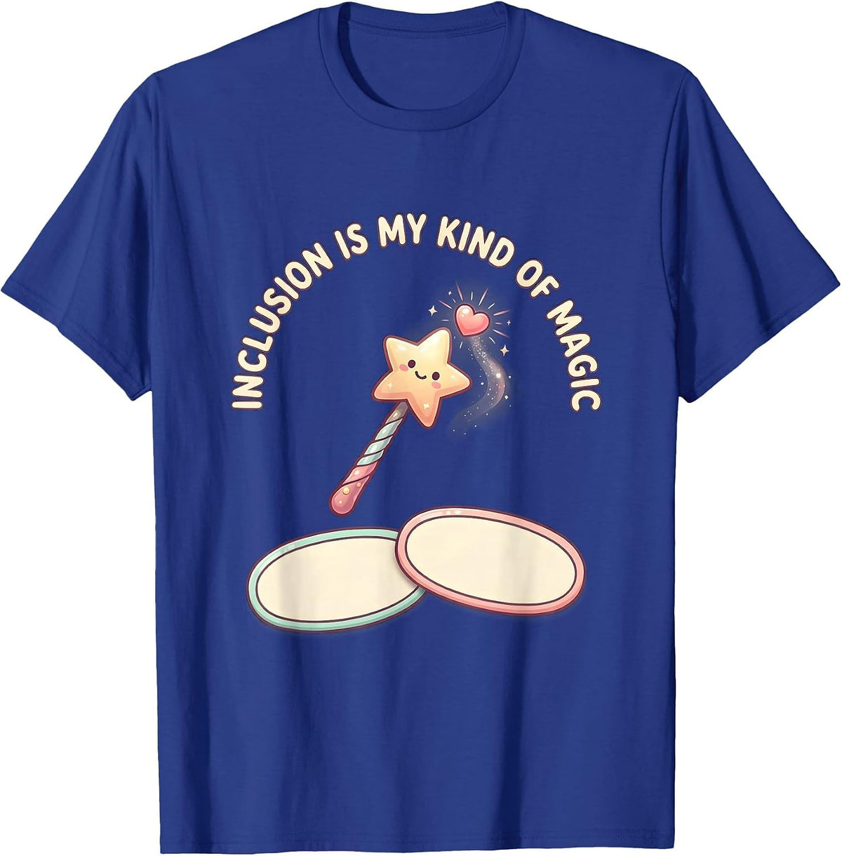 Inclusion Is My Kind Of Magic Cute Kawaii Special Education T-Shirt - Royal Blue