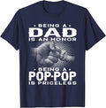 Being a DAD is an Honor Being a POP-POP is Priceless Grandpa T-Shirt - Navy Blue